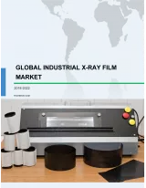 Global Industrial X-ray Film Market 2018-2022